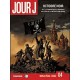 Jour J T.4 , Octobre Noir , 1917 : Les Anarchistes Francais Au Coeur De La Revolution Russe - F. Blanchard , F. Duval