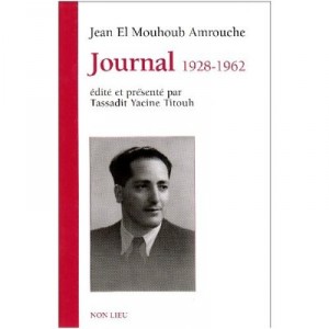 Journal 1926-1961 - Jean El Mouloud Amrouche