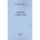Journal, 1940-1950 - Philippe Jullian