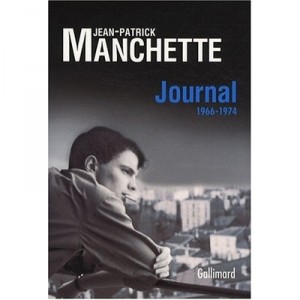 Journal (1966-1974) - Jean-patrick Manchette