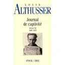 Journal De Captivite , Stalag Xa , 1940-1945 - Louis Althusser