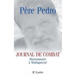 Combat log, Missionary in Madagascar - Father Pedro