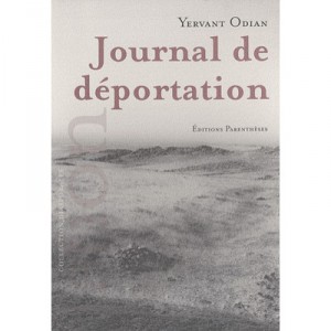 Journal De Deportation - Yervant Odian