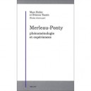 Merleau-ponty, Phenomenologie Et Experiences - Collectif