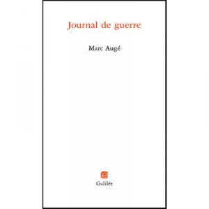 Journal De Guerre - Marc Auge