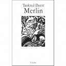 Merlin - Tankred Dorst