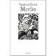 Merlin - Tankred Dorst