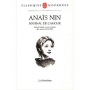 Journal De L'amour , Journal Inedit Et Non Expurge Des Annees 1932-1939 - Anais Nin