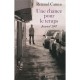 Journal De L'annee 2007 , Une Chance Pour Le Temps - Renaud Camus