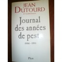 Journal Des Annees De Peste - Jean Dutourd