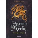 L'apprentie De Merlin T.1 , Le Dragon Et L'epee - Fabien Clavel