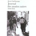 Journal Des Annees Noires , 1940-1944 - Jean Guehenno