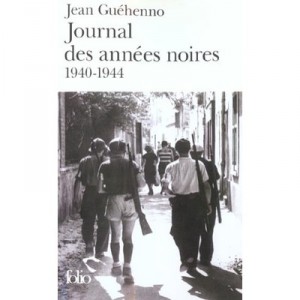 Journal of the dark years, 1940-1944 - Jean Guehenno