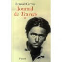 Journal De Travers T.2 - Renaud Camus