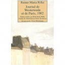 Journal De Westerwede Et De Paris 1902 - Rainer-maria Rilke