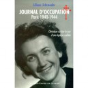 Journal D'occupation A Paris 21/06/40-09/08/44 - L Schroeder