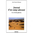 Journal D'un Camp Sarhaoui, Le Cri Des Pierres - Debargue Jean-franco