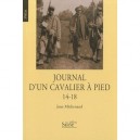 Journal D'un Cavalier A Pied 14-18 - Jean Michenaud