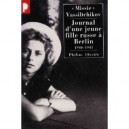 Journal D'une Jeune Fille Russe A Berlin , 1940-1945 - Missie Vassiltchikov