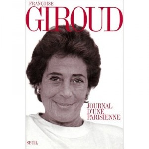 Diary of a Parisienne - Francoise Giroud
