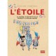 L'etoile , Le Journal D'une Petite Fille Pendant La Grande Guerre - Eliane Stern , Viviane Koenig