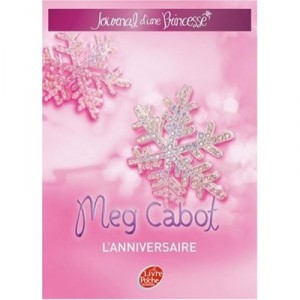 Journal D'une Princesse T.5 , L'anniversaire - Meg Cabot