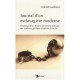 Journal D'un Esclavagiste Moderne , Chronique D'un Dysfonctionnement Ordinaire Des Systemes Juridique Et Policier Francais - Ga