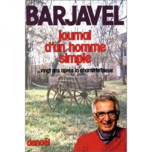 Journal D'un Homme Simple - Rene Barjavel