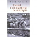 Journal D'un Instituteur De Campagne - Yvon Collin