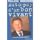 Auto-psy D'un Bon Vivant , Journal 2000-2003 - Philippe Bouvard
