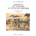 Journal Du Voyage Autour Du Monde - Rose De Freycinet