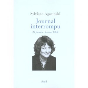 Journal Interrompu , 24 Janvier-25 Mai 2002 - Sylviane Agacinski