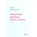 Journal Intime D'un Mort - Jean Dutourd
