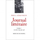 Journal Litteraire T.1 - Paul Leautaud