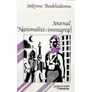 Journal Nationalite : Immigre(e) - Sakinna Boukhedenna