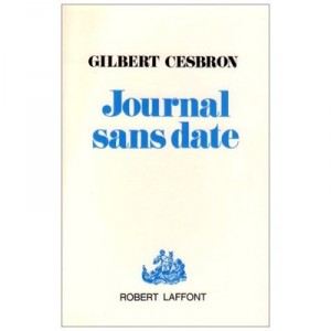 Journal Sans Date T.1 - Gilbert Cesbron