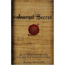Journal Secret , Le Journal Quotidien Et Personnel De La Sante, De La Richesse Et Du Bonheur - Collectif