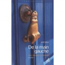 Journal T.1 , De La Main Gauche, Sexe, Drogues Et Guerison - Michka