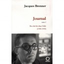 Journal T.1 , Du Cote De Chez Gide, 1940-1949 - Jacques Brenner