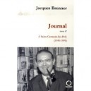 Journal T.2 , A Saint-germain-des-pres - Jacques Brenner