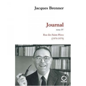 Journal T.4 - Jacques Brenner