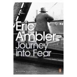 Journey Into Fear - Ambler Eric