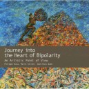 Journey Into The Heart Of Bipolarity - Philippe Nuss , Marie Sellier , Jean-paul Bath