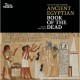 Journey Throught The Afterlife Ancient Egypt Book Of The Dead /anglais - Taylor John