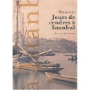 Jours De Cendres A Istanbul - Berdjouhi