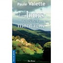 Jours Derriere La Montagne (les) - Valette Paule