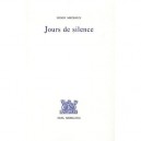 Jours De Silence - Henri Michaux