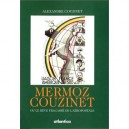 Mermoz Cousinet Ou Le Reve Fracasse De L'aerospatiale - Alexandre Couzinet