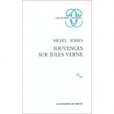 Jouvences Sur Jules Verne - Michel Serres