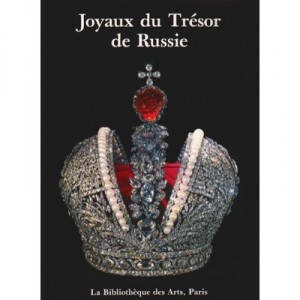 Joyaux Du Tresor De Russie - Gorewa